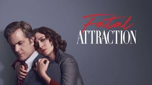 Fatal Attraction (2023) | Rotten Tomatoes