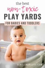 They often have removable wheels, and in many cases can be folded for easier storage. The Best Non Toxic Play Yards The Gentle Nursery
