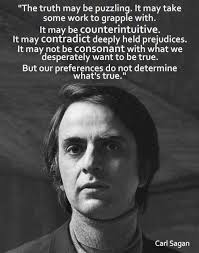 Pin By Dave On Science Skepticism Carl Sagan Quote Carl Sagan Truth