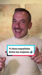 Los 4 Mejores Vinos Españoles por Menos de 10€ en el Mundo