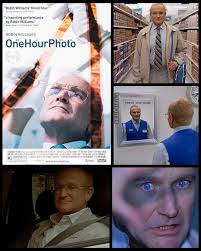 One Hour Photo Happy 22nd Anniversary Released September 13th 2002 An  unstable man, portrayed by Robin Williams, becomes infatuated with a family  that frequently brings film to be developed at the photo