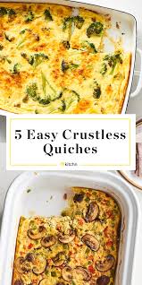 5 Low Carb High Protein Crustless Quiche Recipes To Feed A Crowd In 2020 Quiche Recipes Crustless Easy Crustless Quiche Recipe Quiche Recipes