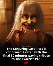 The Conjuring Last Rites is confirmed R rated with its final 30 minutes