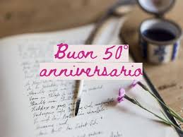 Per una vita intera … 50 Anni Di Matrimonio 77 Pensieri Per Celebrare Le Nozze D Oro Aforismi E Citazioni