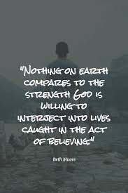 Here are fifteen christian graduation quotes and sayings that might inspire you to speak honestly from the heart. Top 42 Christian Quotes About Strength