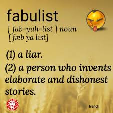 What A Great Word I Know Just The Person Who This Applies Too Scary How Elaborate Some Can Lie And Create A Real In 2020 Words Unusual Words