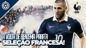 Conheça a classificação da seleção a de futebol masculino. A Volta De Benzema Para A Selecao Francesa Youtube