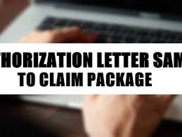An authorization letter can assist a person to collect medical records on behalf of someone. Authorization Letter Sample To Claim Package