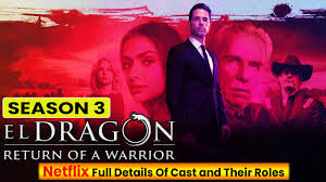 El Dragón: Return Of A Warrior (Tv Series 2019–2020) - Imdb