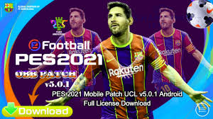 Download the latest version of pro evolution soccer for windows. Pes 2021 Mobile Patch Ucl V5 0 1 Android Full License Download Patches Pro Evolution Soccer Best Graphics