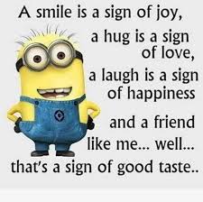 Friendship is the most special bond we humans share with each other. 50 Best Funny Minion Quotes Funny Quotes Life Boom Sumo