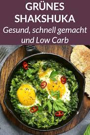 Grunes Shakshuka Mit Spinat Und Ei Ist Ein Schnelles Abendessen Ohne Kohlenhydrate Gesund Rezept Abnehme Schnelles Abendessen Abendessen Rezepte Abendessen