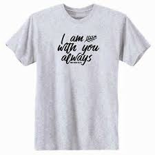 Check spelling or type a new query. I Am With You Always Matthew 28 20 T Shirt Bible Verses Inspiration Faith Ebay