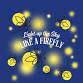 Firefly Festival- Know & Glow