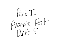 Unit test 5 answer key.doc. Unit 5 Algebra Test Review 1 To 16 Math Algebra Systems Of Equations Showme