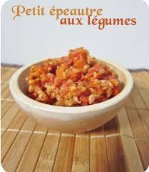 Petit Epeautre Aux Legumes Cuisine Et Dependances Recettes De Cuisine Recette De Plat Cuisine