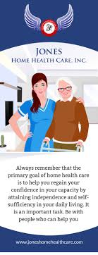 Always Remember That The Primary Goal Of Home Health Care Is To Help You Regain Your Confidence In Your Capacity Home Health Aide Home Health Care Home Health
