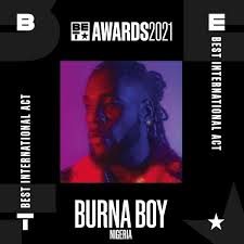 Henson, the network's 21st ceremony and television broadcast featured a live audience as it the tribute included new tracks from the artist's posthumous album, exodus. Bet Awards Wizkid Burna Boy Nominated At The 2021 See Full Nominees List Myhotscores African S Leading Blog For Sports Music News And Entertainment