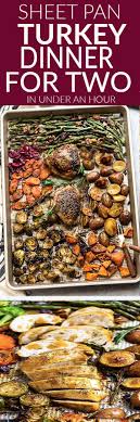 Sheet Pan Turkey Thanksgiving Dinner For Two An Easy And Healthy One Pan Thanksgiving Or Christmas Thanksgiving Dinner For Two Turkey Dinner Dinner For Two