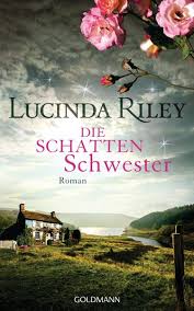 Es handelt sich hierbei um affiliate links und bewertungen von amazon / bilder von der amazon. Die Schattenschwester Die Sieben Schwestern Bd 3 Von Lucinda Riley Ebook Thalia