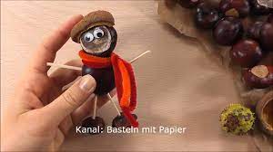 Das macht nicht nur spaß, sondern fördert auch die kindliche kreativität. Basteln Mit Kastanien 2 Bastelideen Fur Den Herbst Herbstdeko Ideen Youtube