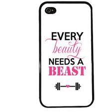 Explore our collection of motivational and famous quotes by authors you know and love. Beauty Beast Iphone Case Gym Iphone 4 From Kasiakases On
