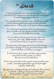Author Of The Dash Poemfacebooktwittergoogle Pinterestemailaddthis Poems About Life Dashing Quote Funeral Poems