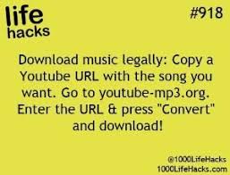 Download Music Legally Copy A Youtube Url With The Song You Want Go To Youtubemp3 Org Enter The Url And Press 1000 Life Hacks Life Hacks Useful Life Hacks