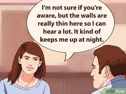 3 Ways To Deal With A Noisy Neighbour - Wikihow Life