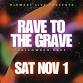Rave To The Grave event image