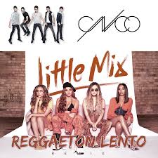 Cnco with perrie edwards, jade thirlwall & jesy nelson it started when i looked in her eyes i got close and i'm like bailemos, hey la noche está para un reggaetón. Cnco Little Mix Reggaeton Lento By Peithosilvanus Jess On Deviantart