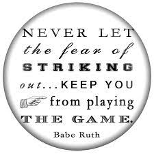 Check spelling or type a new query. Pw8338 Never Let The Fear Of Striking Out Keep You From Playing The Game Paperweight Babe Ruth