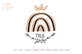 True Love Svg Scandinavian Svg Rainbow Graphic By Cyrilliclettering Creative Fabrica