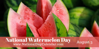 NATIONAL WATERMELON DAY - August 3 - National Day Calendar ...