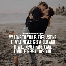 My Love To You Is Everlasting Love Love Quotes Quotes Quote Love Images Love Image Love Pic Everlasting Love Quotes One Day Quotes My Love