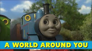Thomas & Friends: A World Around You [Sing-Along Music Video]