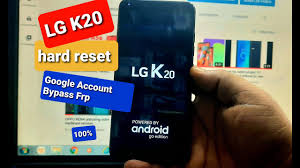 Install and start app (get unlock code) ready! Lg K20 Hard Reset Frp Unlock For Gsm