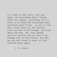 Enjoy reading and share 11 famous quotes about losing yourself and finding yourself again with everyone. Pin By Leah Flink On R M Drake Words Quotes Drake Quotes Words