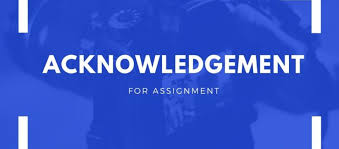 Cite only those who have substantially contributed to your efforts. Acknowledgement Samples For Assignments Projects And Thesis