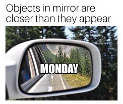 Meme Generator Monday Is Creeping Up Facebook