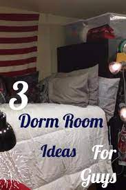 How To Decorate A Guy S Dorm Room 23 Simple And Easy Ideas For 2021 Guy Dorm Rooms Guy Dorm Boys Dorm Room