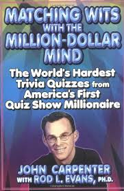 But, if you guessed that they weigh the same, you're wrong. Matching Wits With The Million Dollar Mind The World S Hardest Trivia Quizzes From America S First Quiz Show Millionaire Carpenter John Evans Ph D Rod L 9780425183199 Amazon Com Books