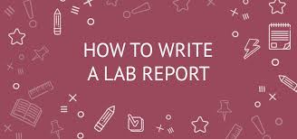 How To Write A Lab Report Examples Of Scientific Lab