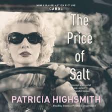 The price of salt (1952) would become the basis of the film adaptation, carol, several decades later (2015), starring cate blanchett in the title role, with highsmith had a dim view of humanity and was often described as a misanthrope. Romantic Quotes From The Price Of Salt Literaryladiesguide