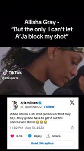 A'Ja Wilson finally blocked her bff/college roommate Alisha Gray