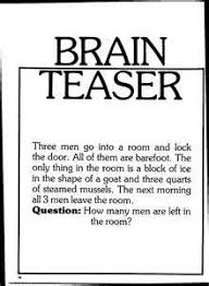Brain Teasers How Many Men Are Left In The Room Funny Brain Teasers Brain Teasers Riddles Brain Teasers