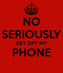 I don't, remus told, simply. Free Get Off My Phone Wallpaper Get Off My Phone Wallpaper Download Wallpaperuse 1
