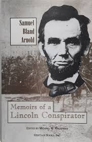 Memoirs of a Lincoln Conspirator