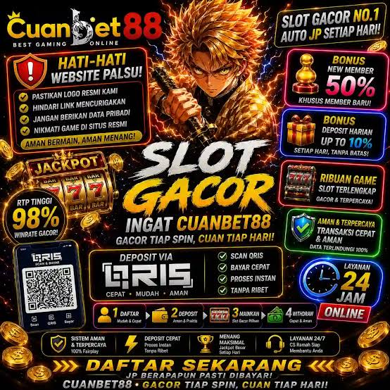 CUANBET88: Andalan Link Slot Gacor Hari Ini Situs Slot88 Resmi Gampang  Menang
