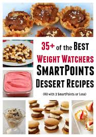 230+ weight watchers blue plan recipes. Weight Watchers Dessert Recipes Simple Nourished Living